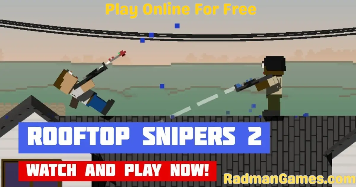 Rooftop Snipers
